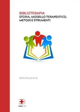 Corso Biblioterapia: storia, modello terapeutico, metodi e strumenti