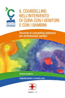 Corso Il counselling nell'intervento di cura con i genitori e con i bambini