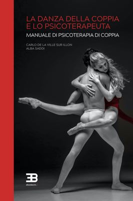 Corso La Danza della Coppia e lo Psicoterapeuta: Manuale di psicoterapia di coppia