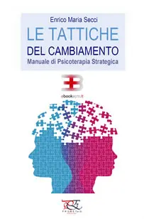 Corso Le Tattiche del Cambiamento: Manuale di Psicoterapia Strategica