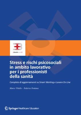 Corso Stress e rischi psicosociali in ambito lavorativo per i professionisti della sanità
